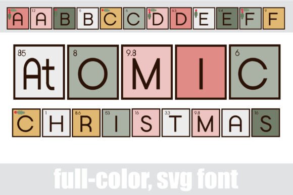 Atomic Christmas: A Playful, Science-Inspired Font for Festive Designs