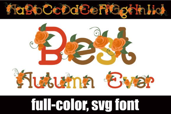 Best Autumn Ever: A Color Font for Fall Branding