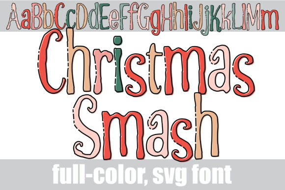 Christmas Smash: A Festive Font for Bold Holiday Designs