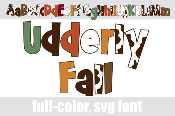 Embrace Autumn Charm with the Udderly Fall Font