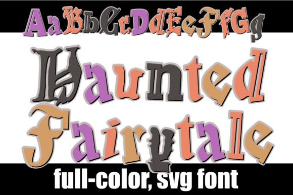 Haunted Fairytale: A Color Font for Enchanting Designs