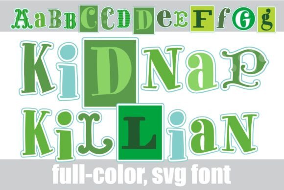 Kidnap Killian: A Bold Font That Demands Attention